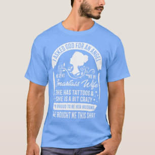 T-shirt J'Ai Demandé À Dieu Pour Un Ange Il M'A Envoyé Mon