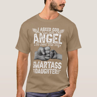T-shirt J'ai demandé à Dieu un ange, il m'a envoyé ma fill