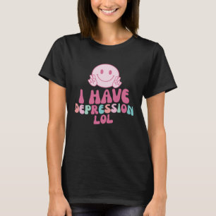 T-shirt J'ai dépression Lol esthétique rétro