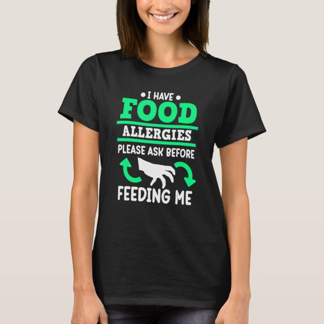 T-shirt J'Ai Des Allergies Alimentaires Allergies Allergie (Devant)