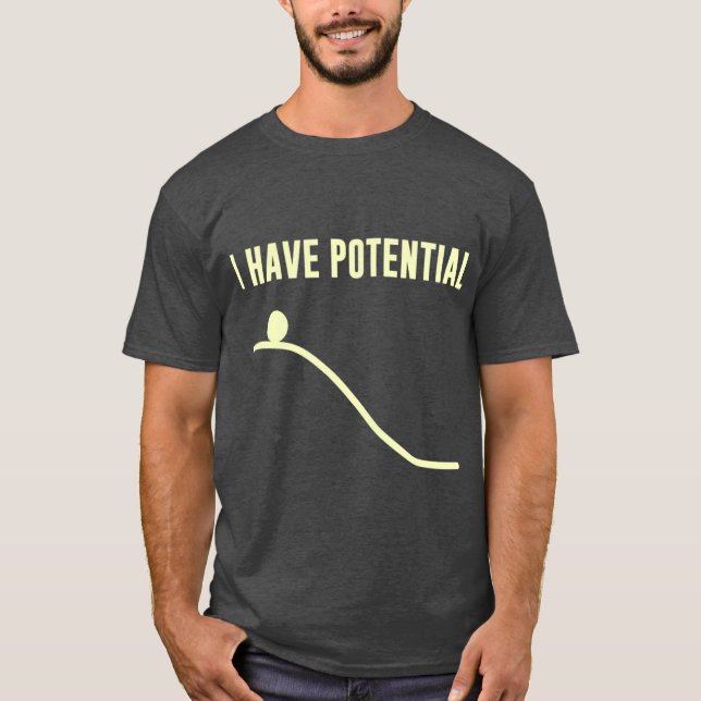 T-shirt J'ai des amis à énergie potentielle (Devant)