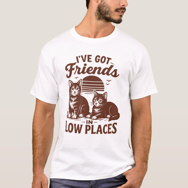 T-Shirt J'ai des amis en bas lieu (Devant)