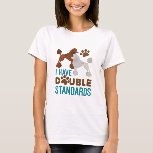 T-shirt J'Ai Des Canicules Standard Double Standards (Devant)