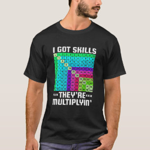 T-shirt J'ai des compétences Ils multiplient les maths Ens