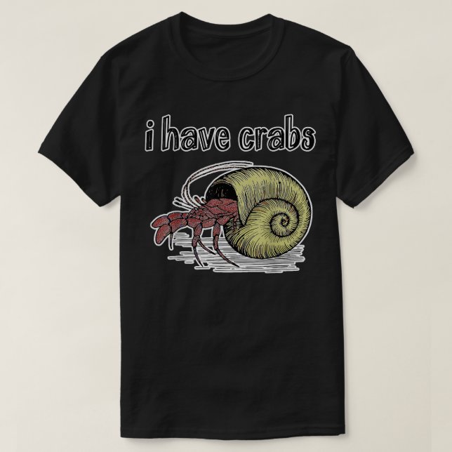 T-shirt 'J'ai des crabes' Bernard l'hermite  (Design devant)