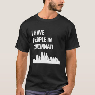 T-shirt J'ai des gens à Cincinnati Ohio