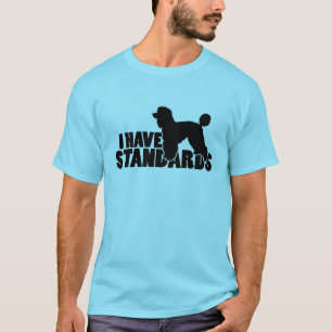 T-shirt J'ai des normes - vitesse de silhouette de caniche