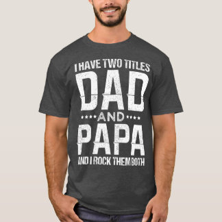 T-shirt J'ai deux queues papa et Papa Funny Fête des pères