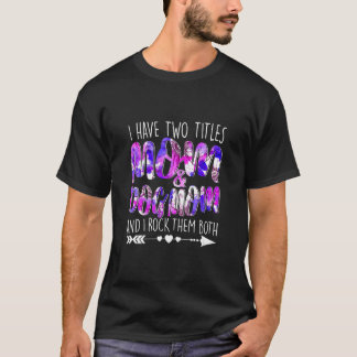 T-shirt J'Ai Deux Titres Maman & Chien Maman Maman Maman M