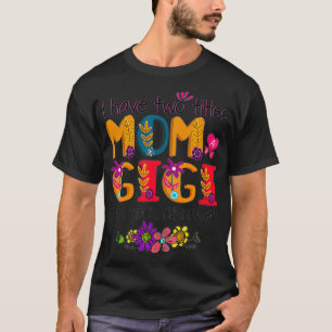 T-shirt J'Ai Deux Titres Maman Et Gigi Maman Colorée