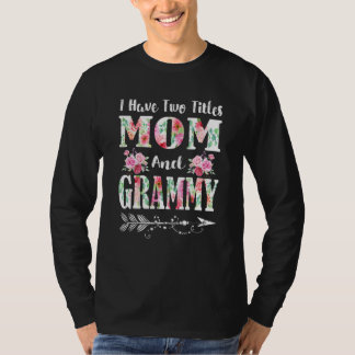 T-shirt J'ai deux titres Maman et Grammy Floral Maman D