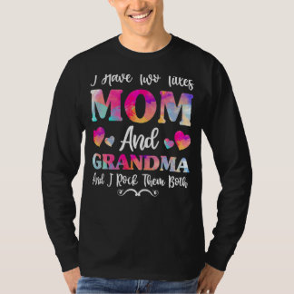 T-shirt J'Ai Deux Titres Maman Et Grand-Mère Pour Femmes G