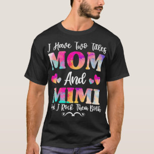 T-shirt J'ai deux titres Maman et Mimi pour femmes, mères