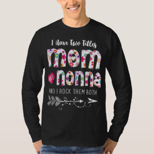 T-shirt J'Ai Deux Titres Maman Et Nonna Floral