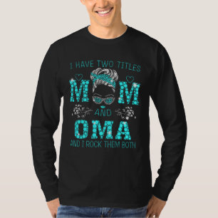T-shirt J'ai deux titres Maman et OMA Femme bleue avec vis