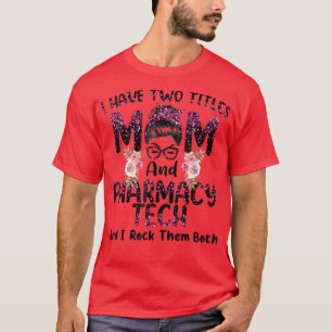 T-shirt J'Ai Deux Titres Maman & Pharmacie Tech Floral Mot