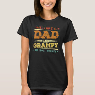 T-shirt J'Ai Deux Titres Papa Et Grampy Men Retro Décor G