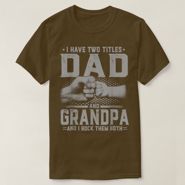 T-shirt J'Ai Deux Titres Papa Et Grand-Père Fath (Design devant)