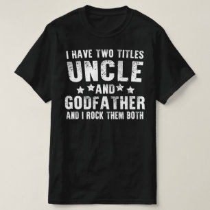 T-shirt j'ai deux titres papa et oncle
