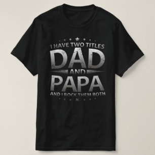 T-shirt j'ai deux titres papa et papa
