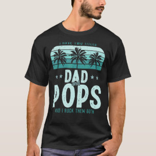 T-shirt J'Ai Deux Titres Papa Et Pops Hommes Décor Vintage