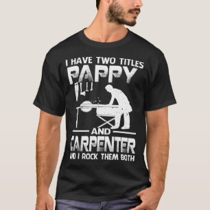 T-shirt J'Ai Deux Titres PAPPY Et Carpenter Et Je Rock T