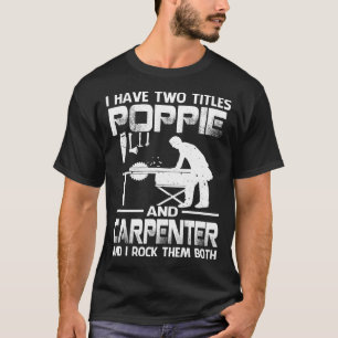 T-shirt J'Ai Deux Titres POPPIE Et Carpenter Et Je Rock