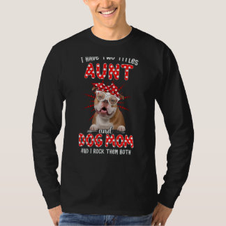 T-shirt J'ai deux titres Tante et Chien Maman Fête des mèr