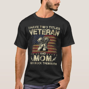 T-shirt J'Ai Deux Titres Vétérinaire Et Maman   Vétérinair