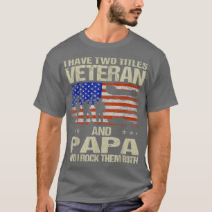 T-shirt J'Ai Deux Titres Vétérinaire Et Papa Et Je Les Roc