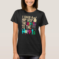 J'Ai Dit Hip The Hippity To Hop Hip hop Bunny East