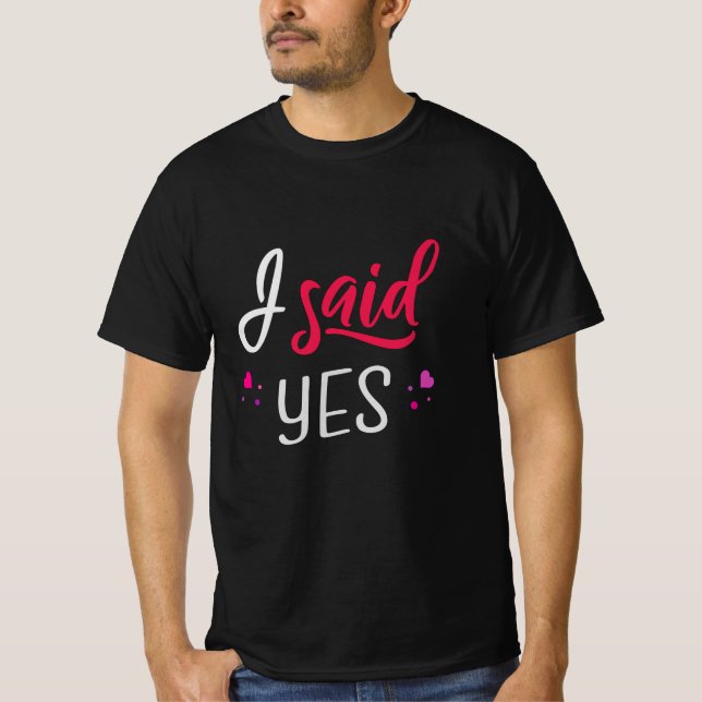 T-shirt J'ai dit oui (Devant)
