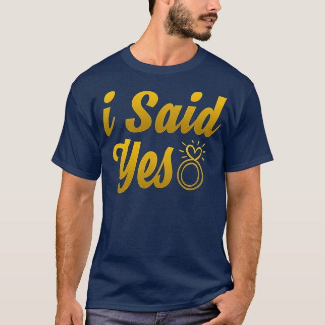 T-shirt J'Ai Dit Oui Relation Fiancée Fiançailles Ring (Devant)