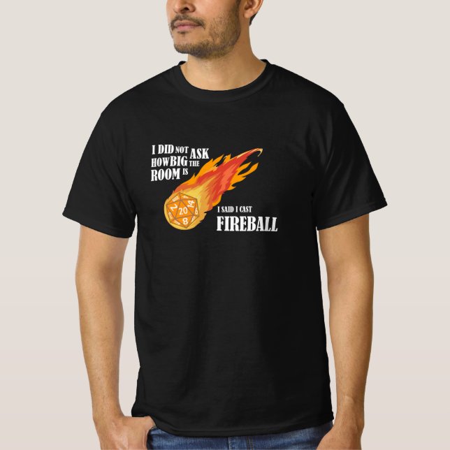 T-shirt J'ai dit que j'ai joué au Fireball (Devant)