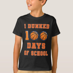 T-shirt J'ai Dunked 100 Days of School Basketball 100th Da