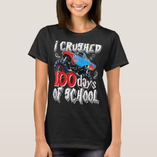 T-shirt J'Ai Écrasé 100 Jours De Camion Monster De L'École