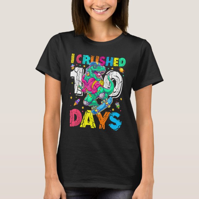 T-shirt J'Ai Écrasé 100 Jours De Rex Dinosaur École Joyeux (Devant)
