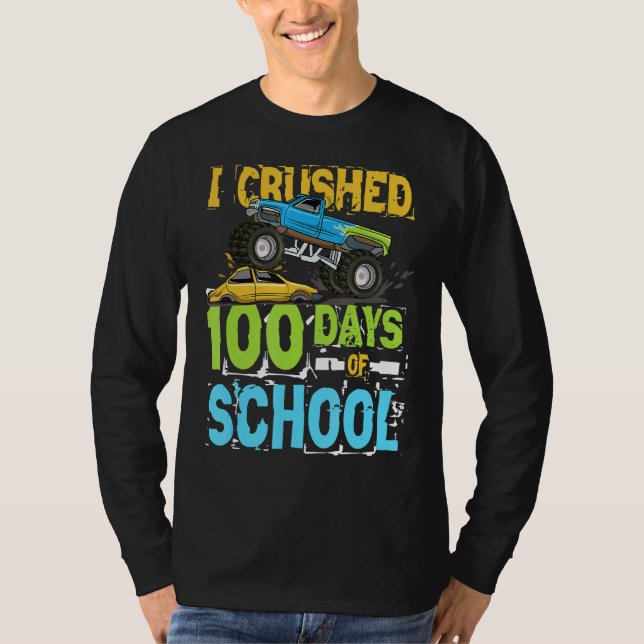 T-shirt J'Ai Écrasé 100 Jours D'École Pour Un Enseignant E (Devant)