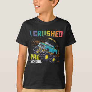 T-shirt J'ai Écrasé la Remise des Diplômes des Camions Mon