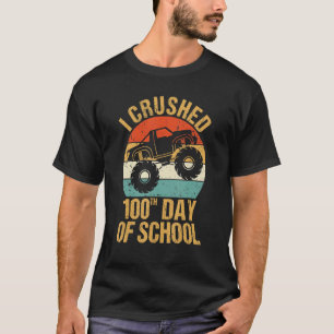 T-shirt J'Ai Écrasé Le 100E Jour De L'École Monster Truck 