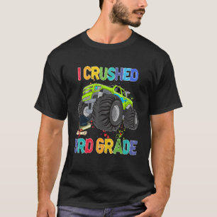 T-shirt J'ai écrasé le camion monstre de 3e année pour la 