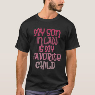 T-shirt J'Ai Élevé Ma Fille, Mon Belle-Fils