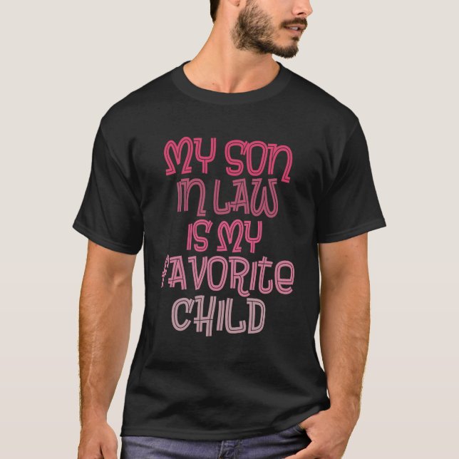 T-shirt J'Ai Élevé Ma Fille, Mon Belle-Fils (Devant)