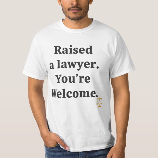 T-shirt J'ai élevé un avocat. De rien (Devant)