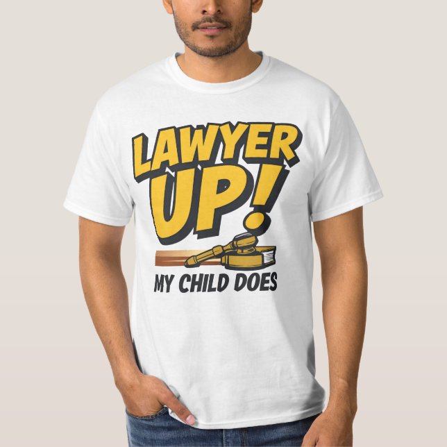 T-shirt J'ai élevé un avocat. De rien (Devant)