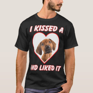 T-shirt J'Ai Embrassé Un Chien Et L'Ai Apprécié Rhodesian