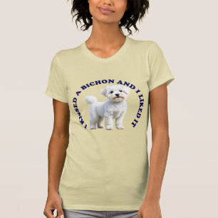 T-shirt J'ai embrassé un chiot Bichon Frise
