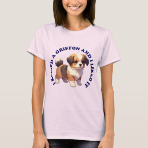 T-shirt J'ai embrassé un chiot Griffon de Bruxelles