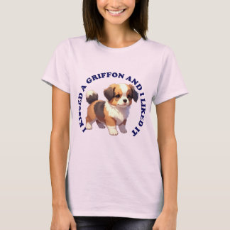 T-shirt J'ai embrassé un chiot Griffon de Bruxelles
