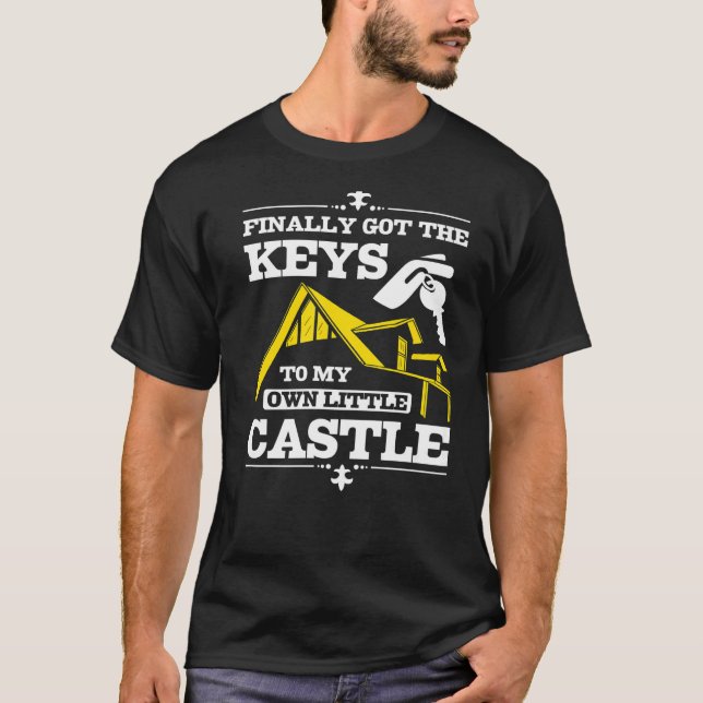 T-shirt J'ai enfin eu les clés de mon propre petit château (Devant)